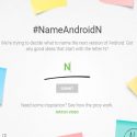 Suggest A Name For the Android N